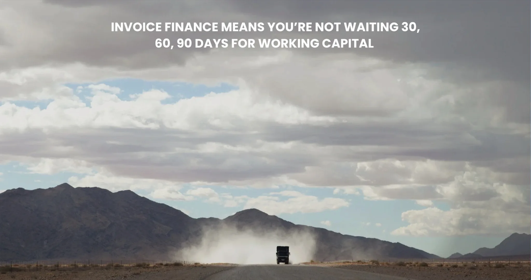 Pacific Invoice Finance advertising creative featuring a desert highway